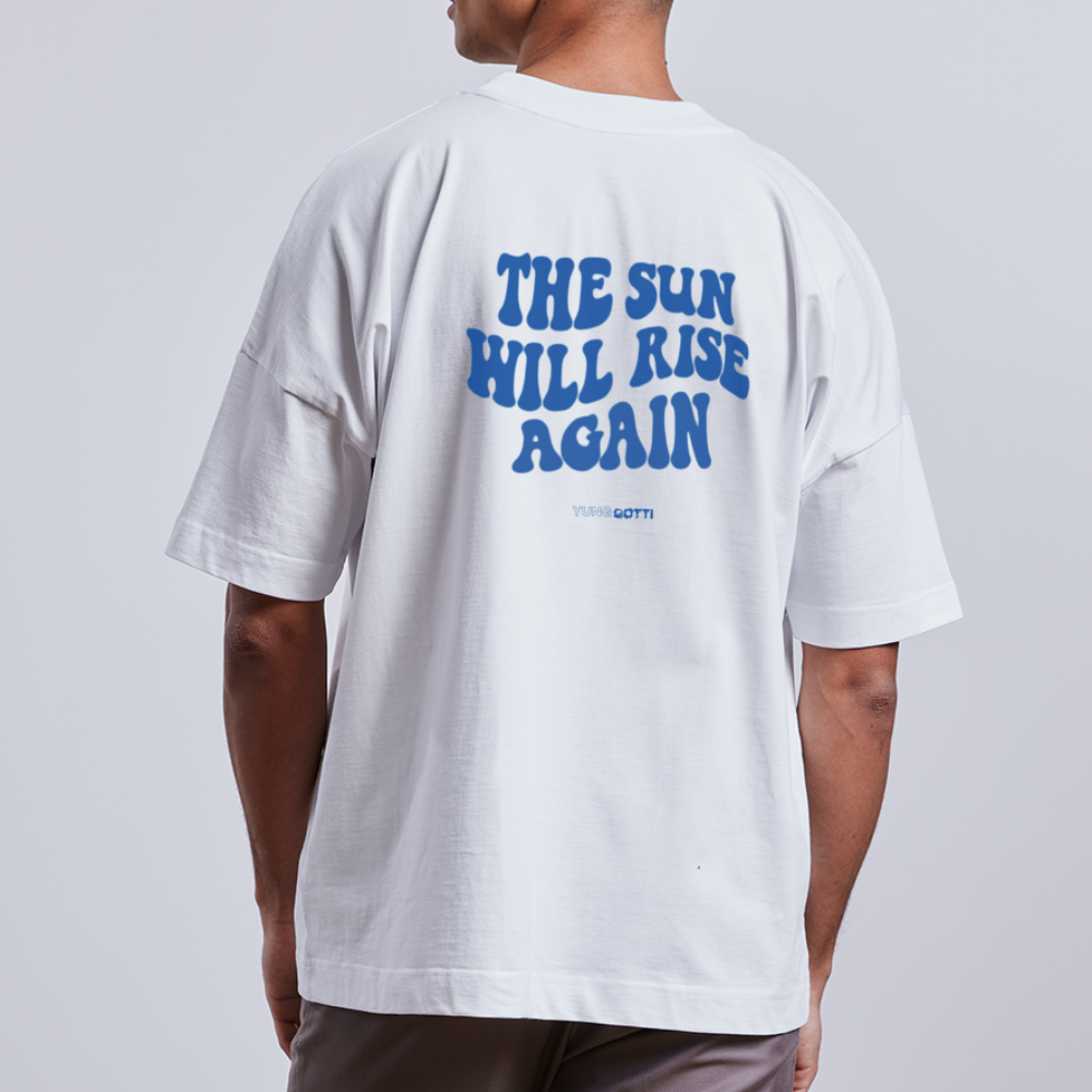 The sun will rise again - weiß