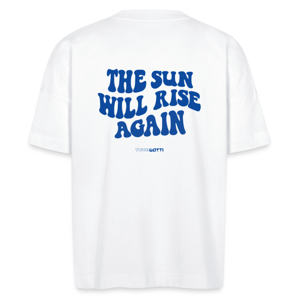 The sun will rise again - weiß